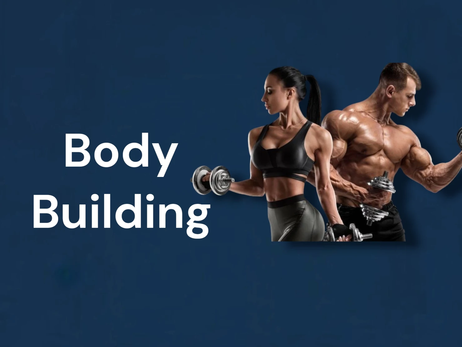 Body Building